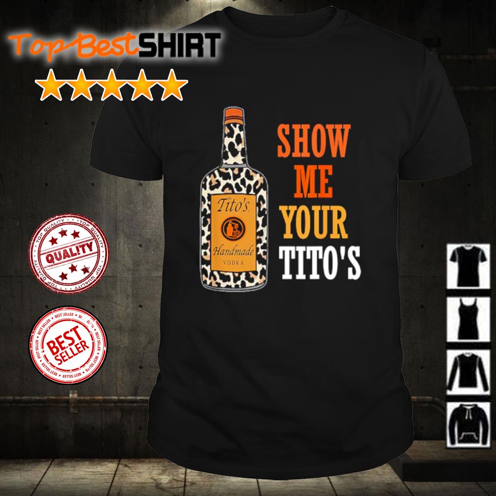 show me your tito's shirt