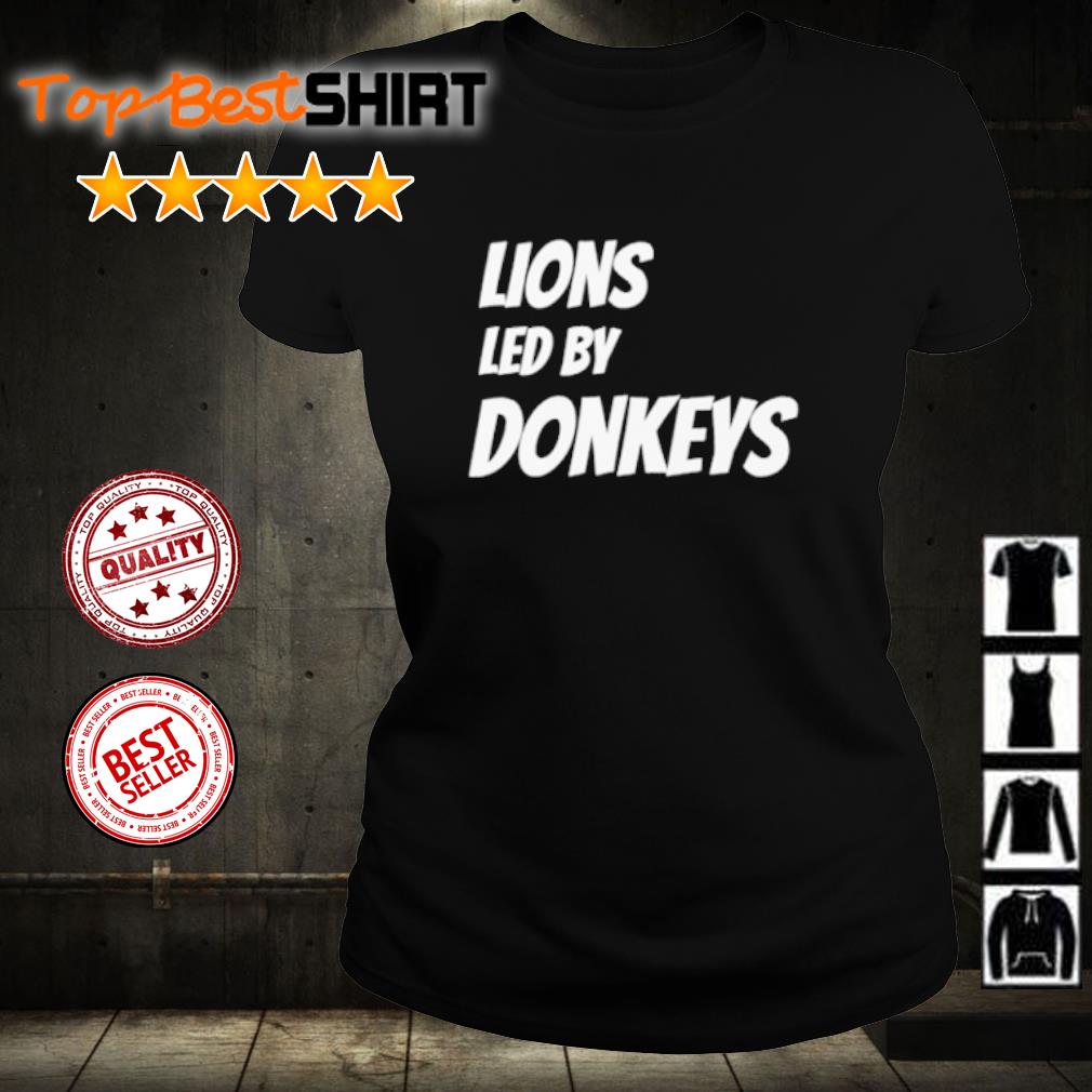 Lions led by donkeys shirt, hoodie, sweatshirt and tank top