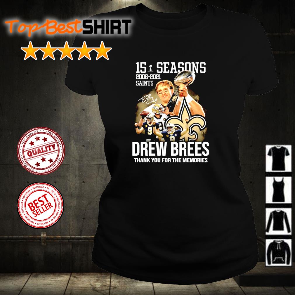 9 Drew Brees New Orleans Saints thanks for the memories signature shirt,Sweater,  Hoodie, And Long Sleeved, Ladies, Tank Top