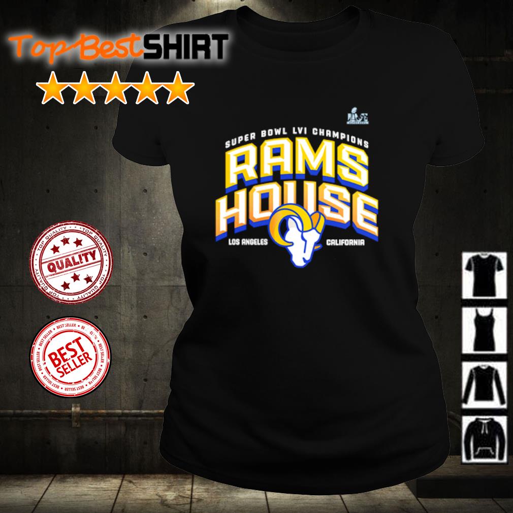 Official super Bowl LVI Champions Rams House Los Angeles CA T-Shirt,  hoodie, sweater, long sleeve and tank top