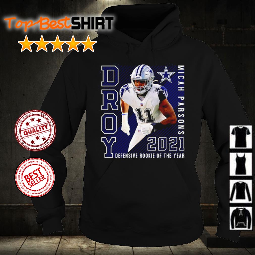 Micah Parsons Dallas Cowboys 2021 NFL Defensive Rookie of the Year shirt,  hoodie, sweater, long sleeve and tank top