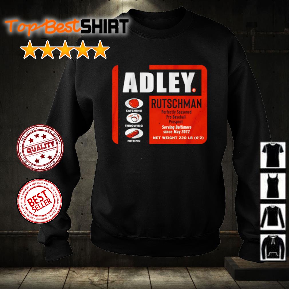 Adley Rutschman - Perfectly Seasoned - Baltimore Baseball Sweatshirt