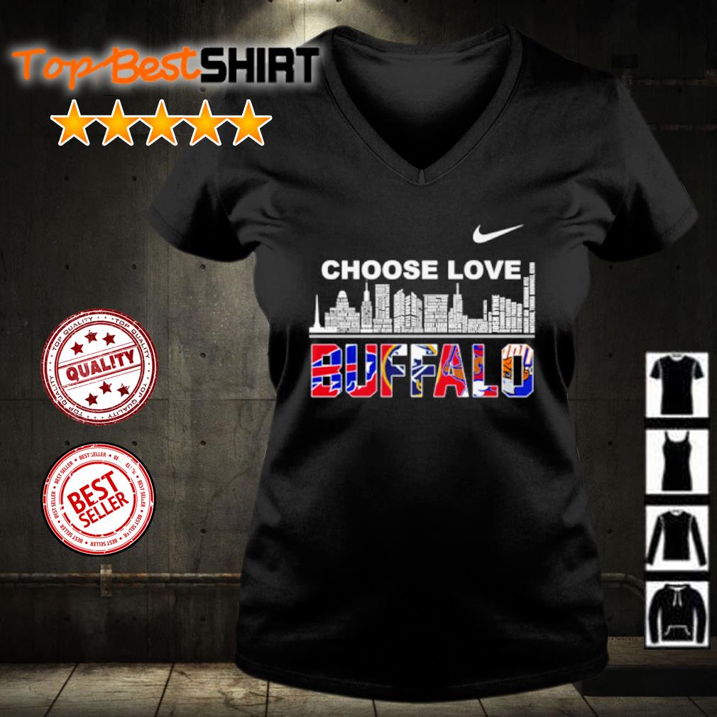 nike choose love buffalo shirt