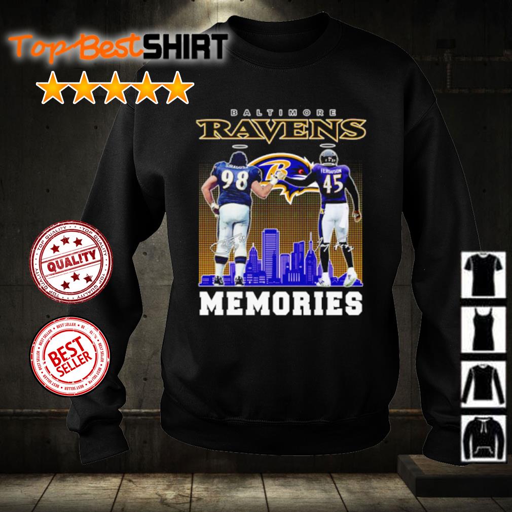 Baltimore Ravens Tony Siragusa and Jaylon Ferguson Memories signature shirt,  hoodie, sweater, long sleeve and tank top