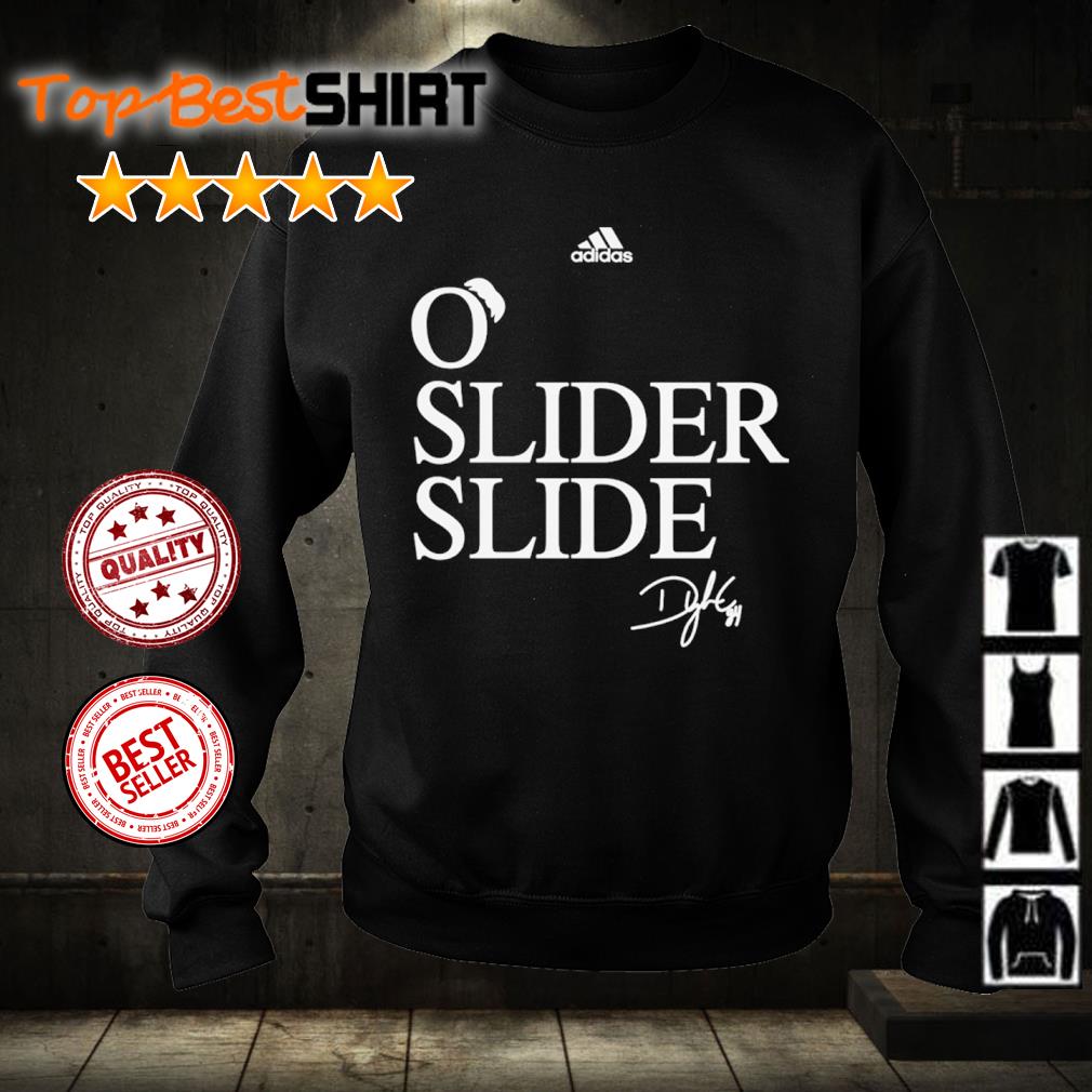 O' slider slide dylan cease shirt, hoodie, sweater and long sleeve