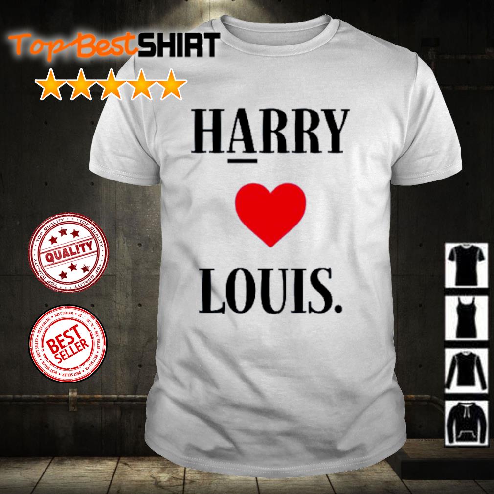 Official harry Love Louis shirt