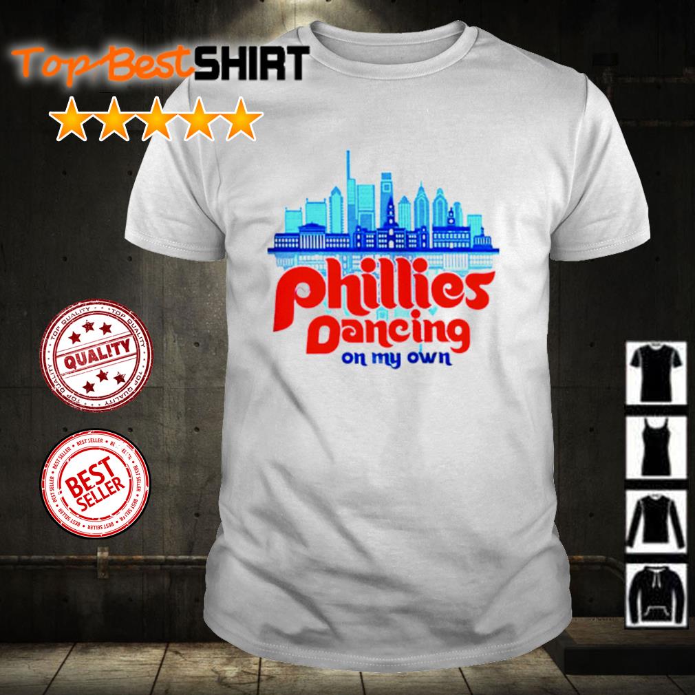 Original philadelphia Phillies City Skyline Dancing On My Own Phillies shirt