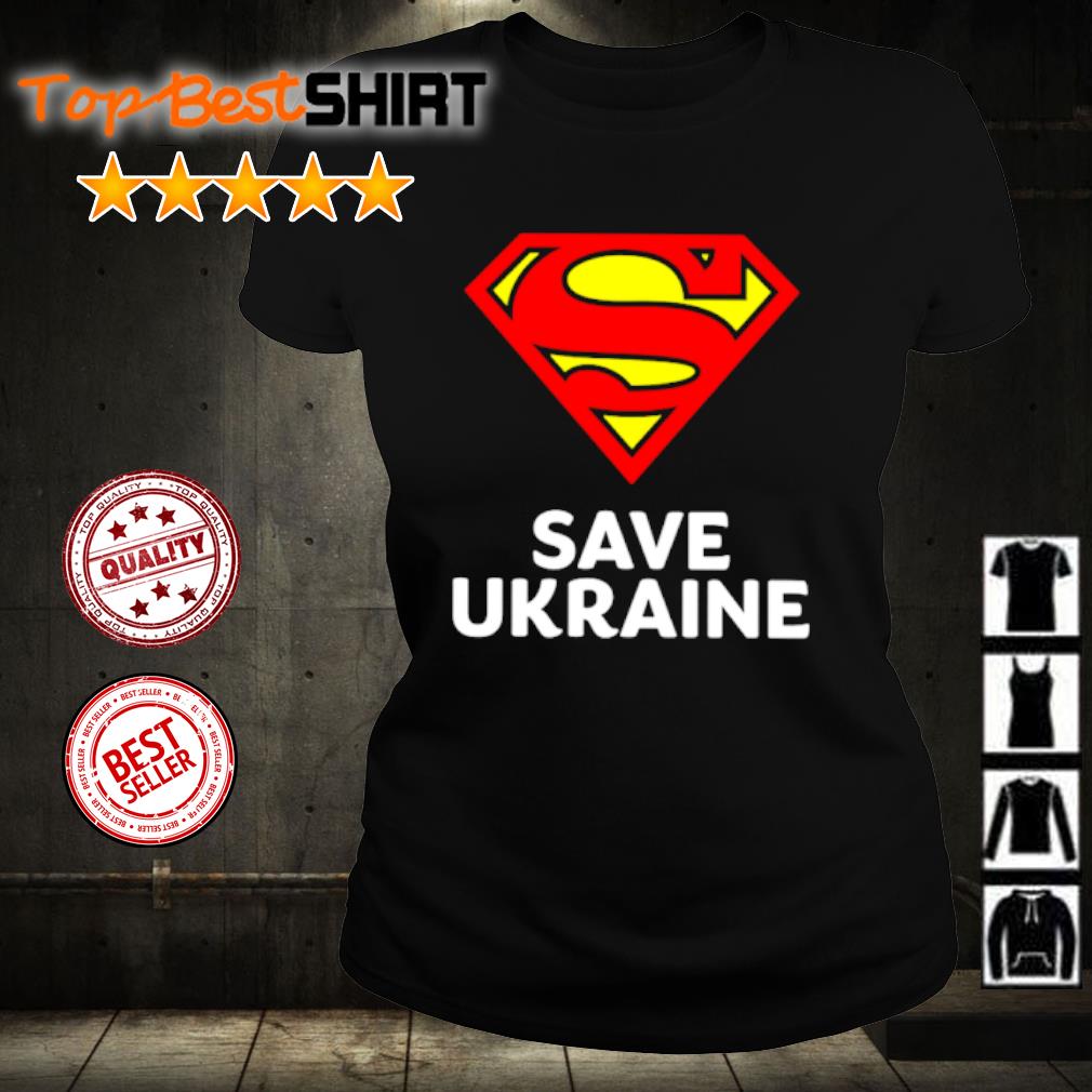 vaak sieraden Presentator Best save Ukraine Superman Shirt, hoodie and sweater