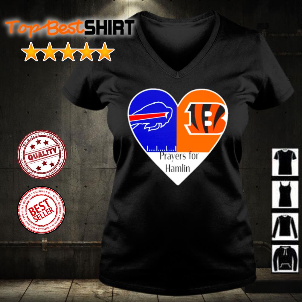 Buffalo Bills And Cincinnati Bengals Prayers For Hamlin Best T