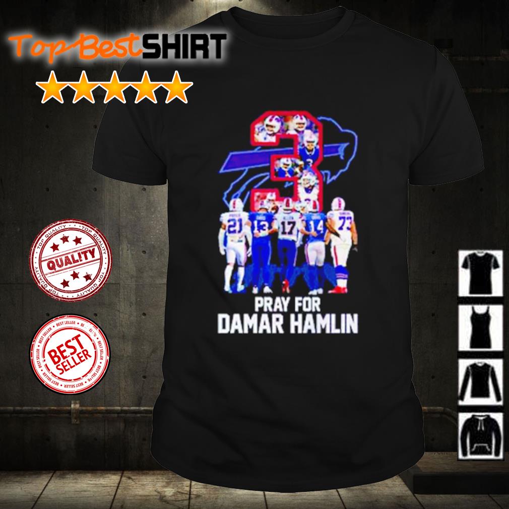 Pray for Damar Hamlin Buffalo Bills shirt, hoodie, sweater and v-neck t- shirt