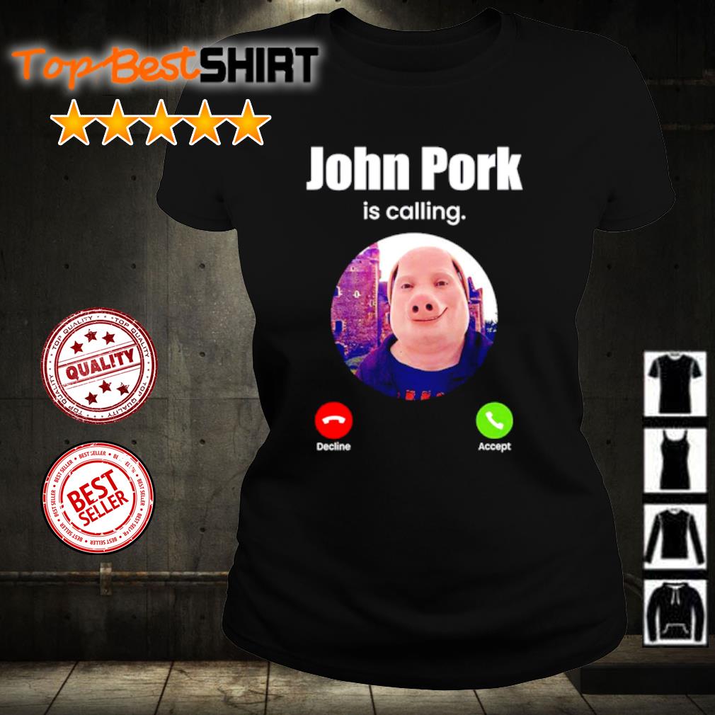 John Pork Is Calling Funny Answer Call Phone Sweatshirt