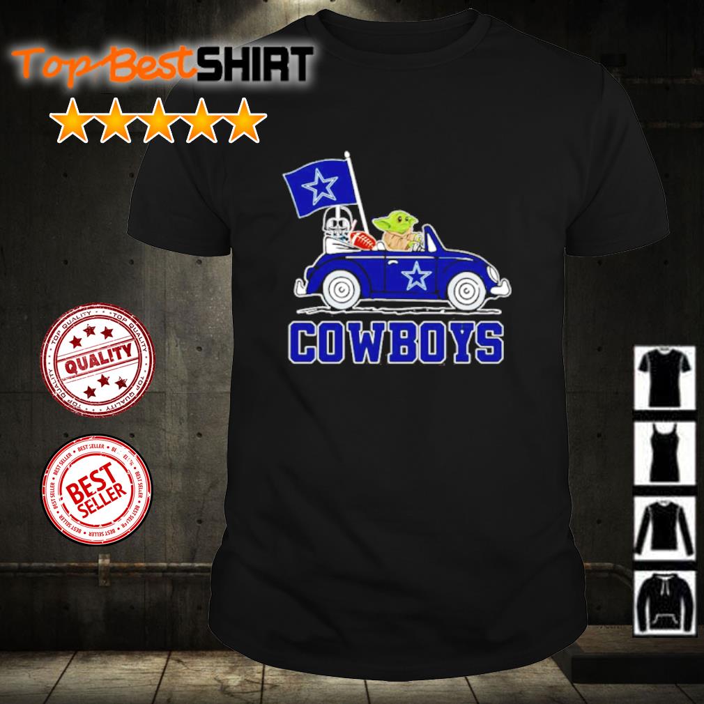 NFL Football Dallas Cowboys Darth Vader Baby Yoda Driving Star Wars Shirt