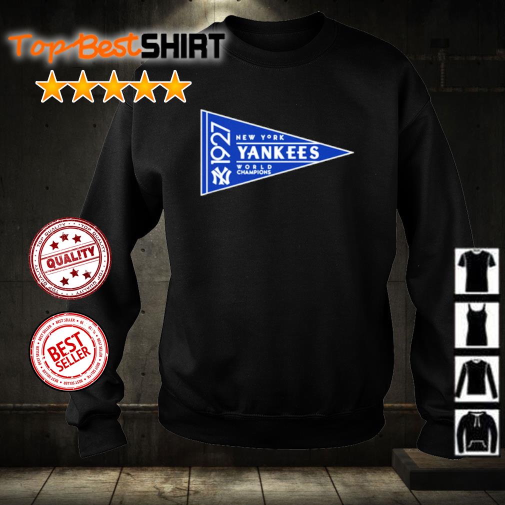 Official 1927 new york yankees world champions shirt, hoodie, tank top,  sweater and long sleeve t-shirt