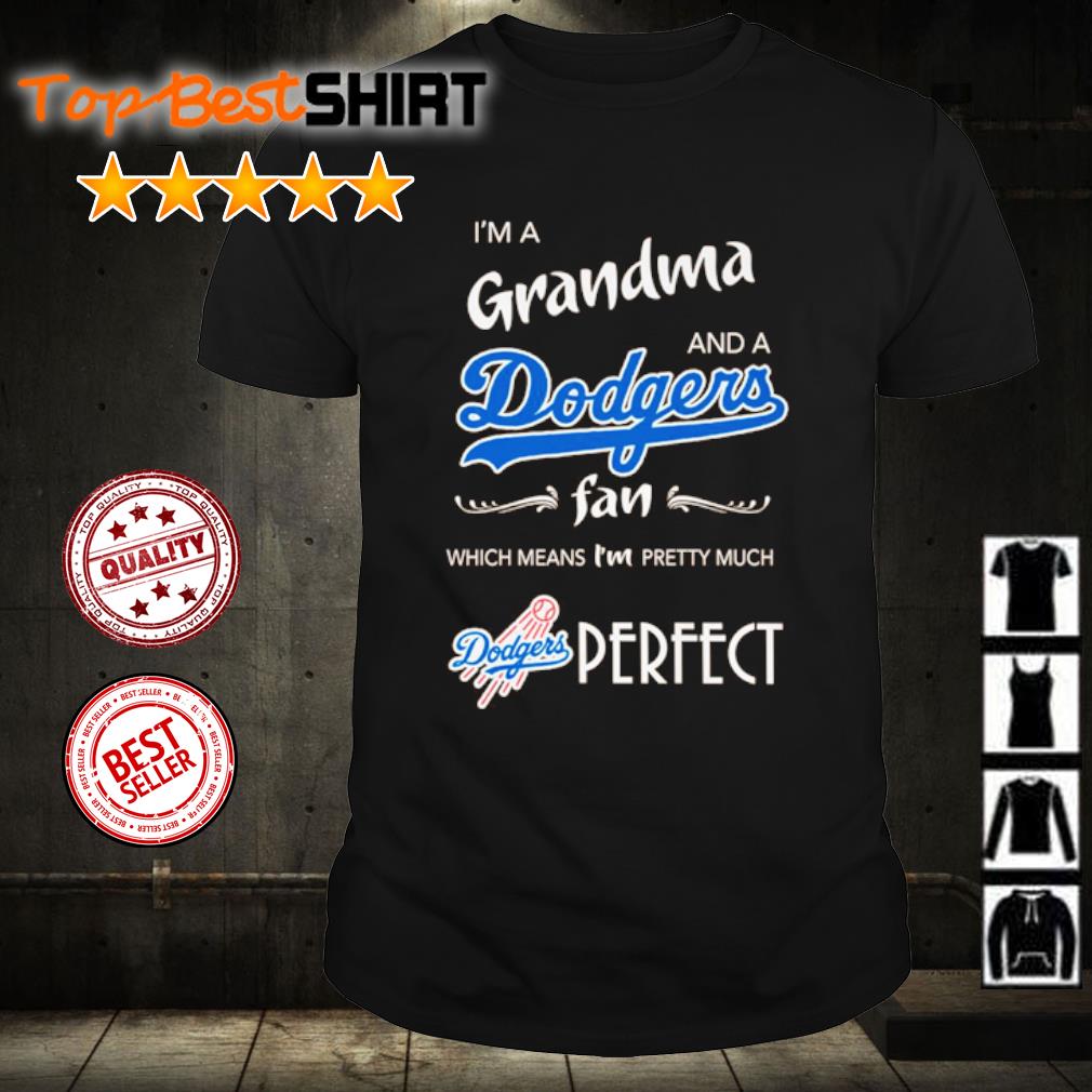 I'm a Raiders and a Dodgers fan which means I'm pretty much perfect shirt